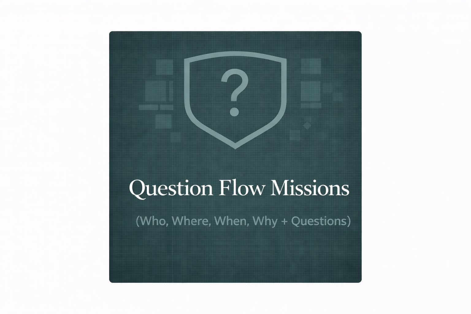 Mission 06 Question Flow Missions cover